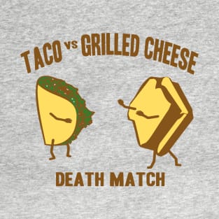Taco vs Grilled Cheese T-Shirt